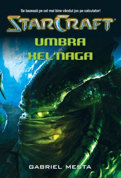 STAR CRAFT 2 -  UMBRA XEL`NAGA