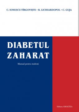 DIABETUL ZAHARAT - MANUAL PENTRU STUDENTI