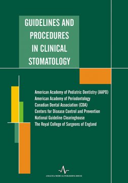 GUIDELINES AND PROCEDURES IN CLINICAL STOMATOLOGY